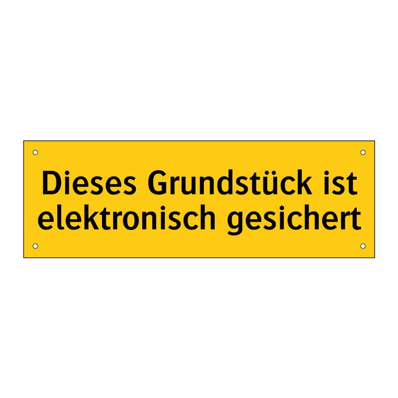 Dieses Grundstück ist elektronisch gesichert