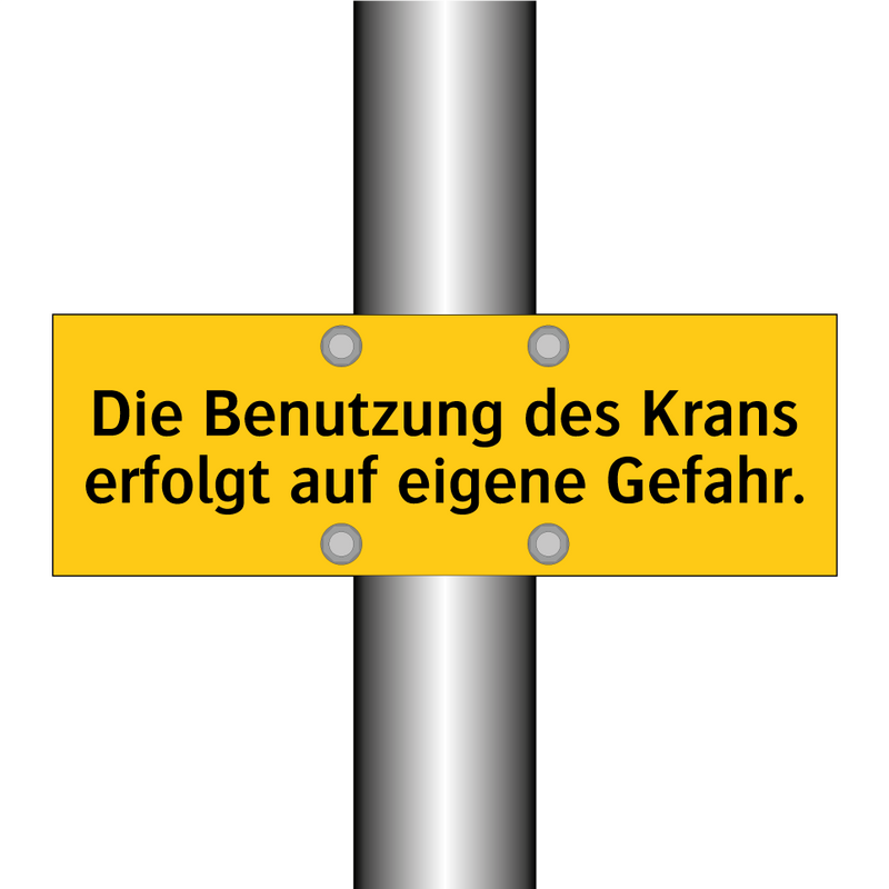 Die Benutzung des Krans erfolgt auf eigene Gefahr.