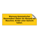 Warnung Automatischer Rasenmäher! Halten Sie Abstand zur Maschine. Kinder unter Aufsicht halten.