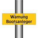 Warnung Bootsanleger