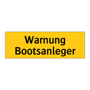 Warnung Bootsanleger