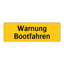 Warnung Bootfahren