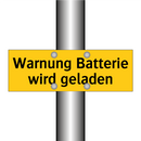 Warnung Batterie wird geladen