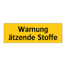 Warnung ätzende Stoffe