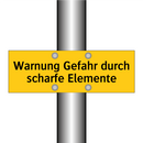 Warnung Gefahr durch scharfe Elemente