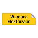 Warnung Elektrozaun