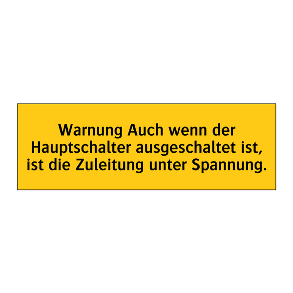 Warnung Auch wenn der Hauptschalter ausgeschaltet ist, ist die Zuleitung unter Spannung.
