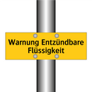 Warnung Entzündbare Flüssigkeit