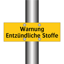 Warnung Entzündliche Stoffe