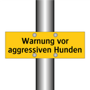 Warnung vor aggressiven Hunden