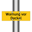 Warnung vor Dackel