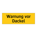 Warnung vor Dackel