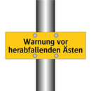 Warnung vor herabfallenden Ästen