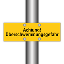 Achtung! Überschwemmungsgefahr