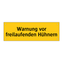 Warnung vor freilaufenden Hühnern
