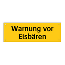 Warnung vor Eisbären