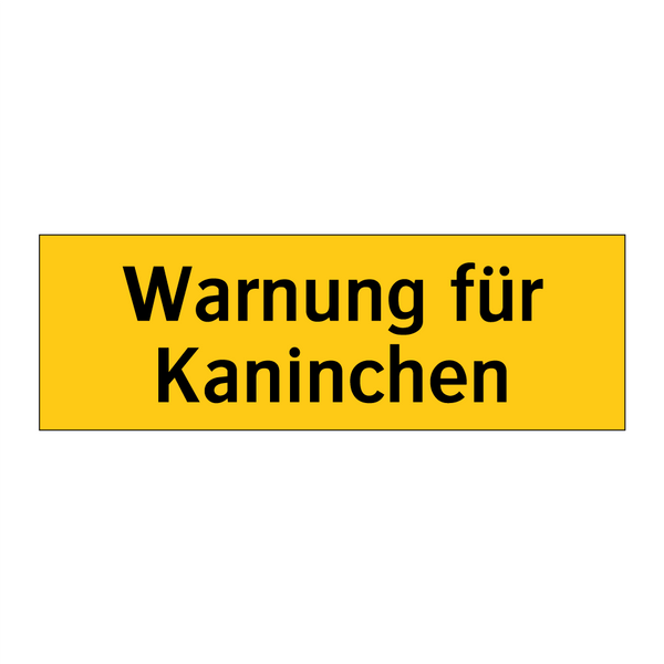 Warnung für Kaninchen