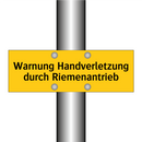 Warnung Handverletzung durch Riemenantrieb