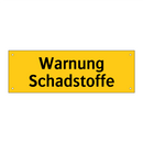 Warnung Schadstoffe