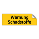Warnung Schadstoffe