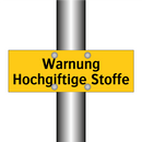 Warnung Hochgiftige Stoffe