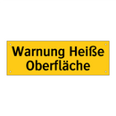 Warnung Heiße Oberfläche