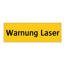 Warnung Laser