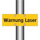 Warnung Laser