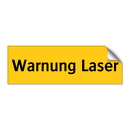 Warnung Laser