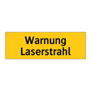 Warnung Laserstrahl