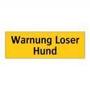 Warnung Loser Hund