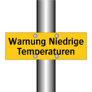 Warnung Niedrige Temperaturen