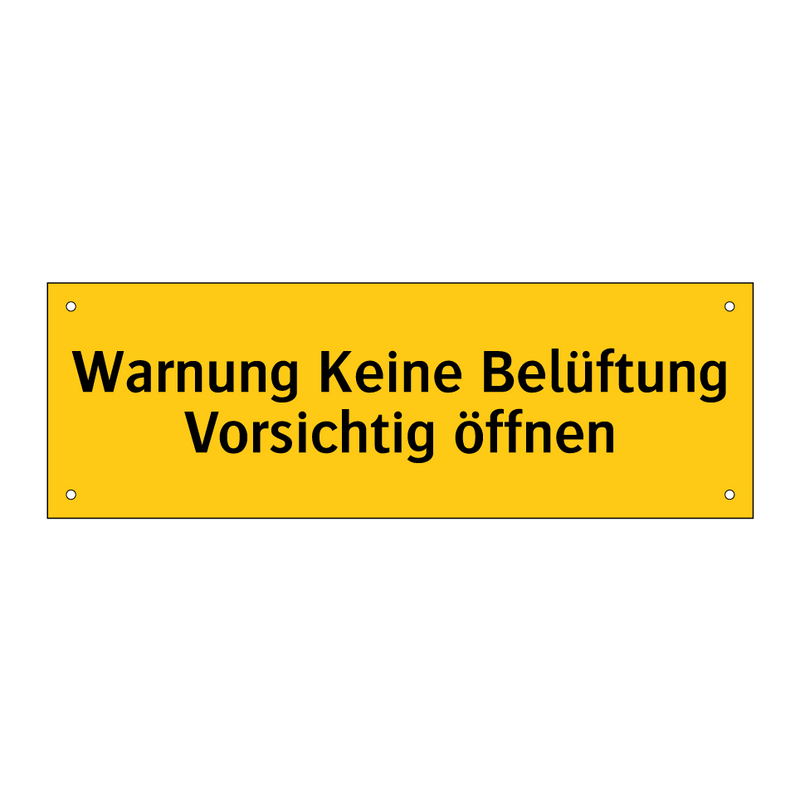 Warnung Keine Belüftung Vorsichtig öffnen
