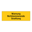 Warnung Nichtionisierende Strahlung