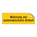 Warnung vor automatischem Anlauf