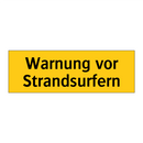 Warnung vor Strandsurfern