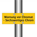 Warnung vor Chromat - Sechswertiges Chrom