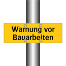 Warnung vor Bauarbeiten