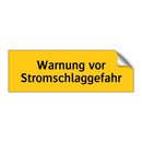 Warnung vor Stromschlaggefahr