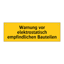 Warnung vor elektrostatisch empfindlichen Bauteilen