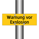 Warnung vor Explosion