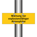 Warnung vor explosionsfähiger Atmosphäre