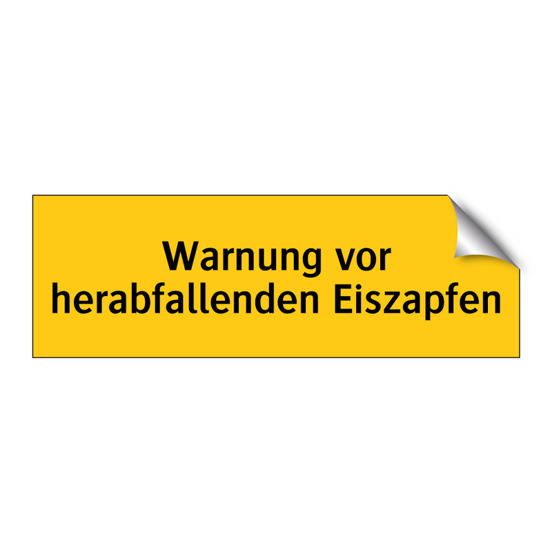 Warnung vor herabfallenden Eiszapfen