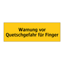 Warnung vor Quetschgefahr für Finger
