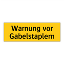 Warnung vor Gabelstaplern