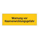 Warnung vor Haarverwicklungsgefahr