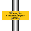 Warnung vor Handverletzungen - Schnitte