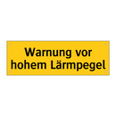 Warnung vor hohem Lärmpegel
