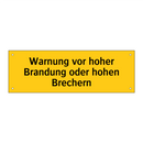 Warnung vor hoher Brandung oder hohen Brechern
