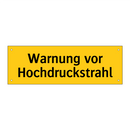 Warnung vor Hochdruckstrahl
